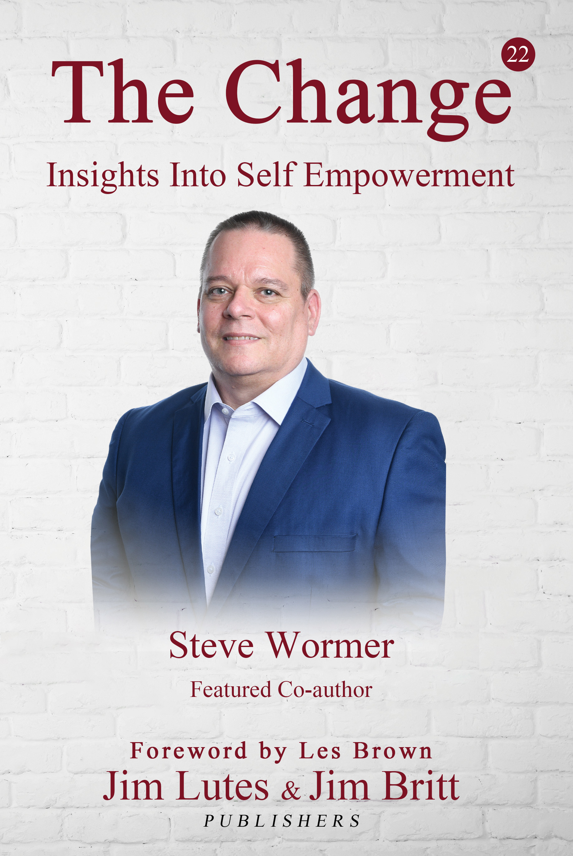 The Change by Steve Wormer
